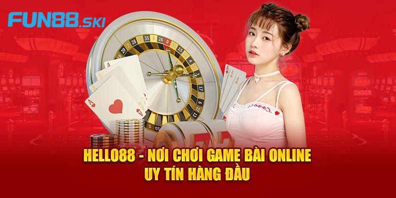 Giới thiệu qua về Hello88